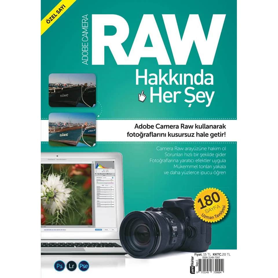 Digital SLR Photography RAW Hakkında Her Şey Özel Sayı